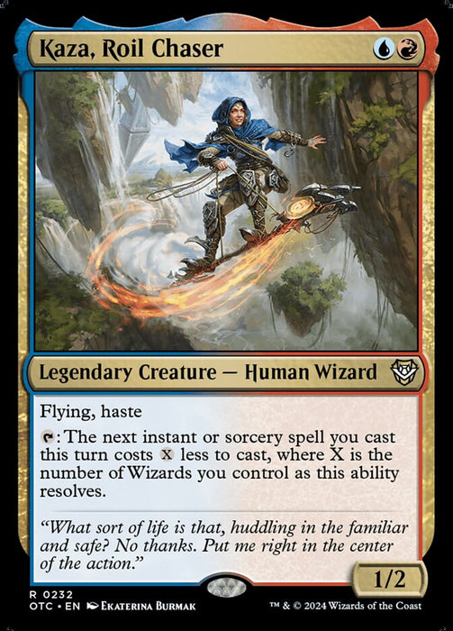 Kaza, Roil Chaser - Legendary