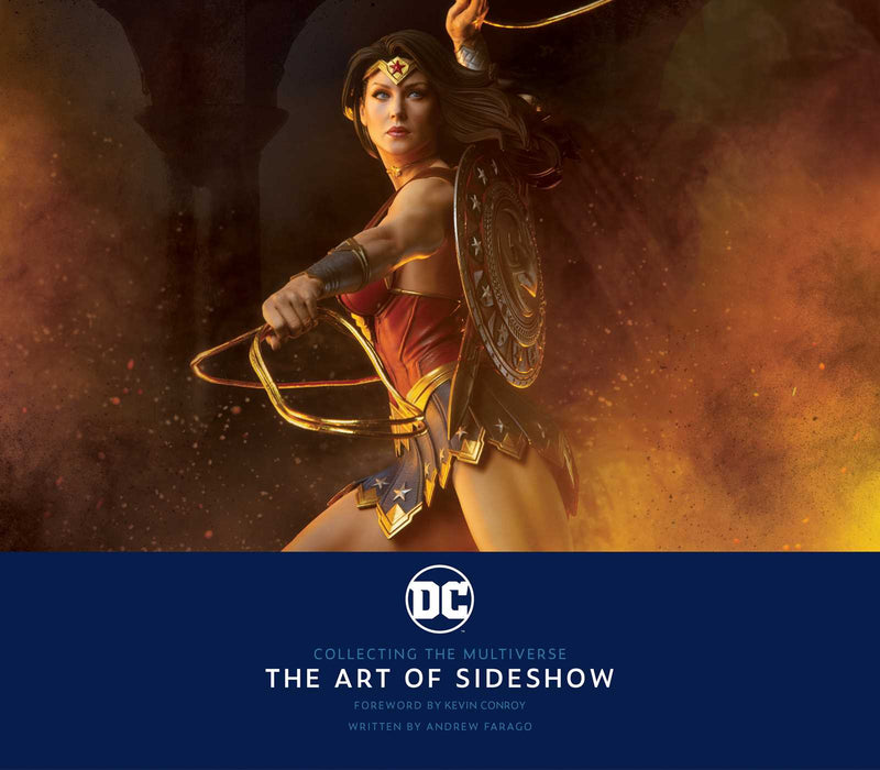 DC: COLLECTING THE MULTIVERSE: THE ART OF SIDESHOW