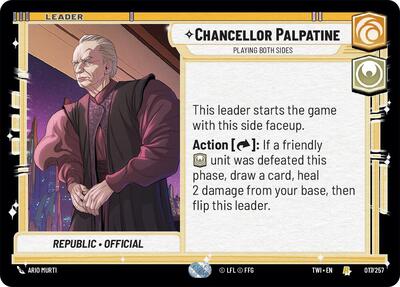 Chancellor Palpatine - Playing Both Sides - Foil