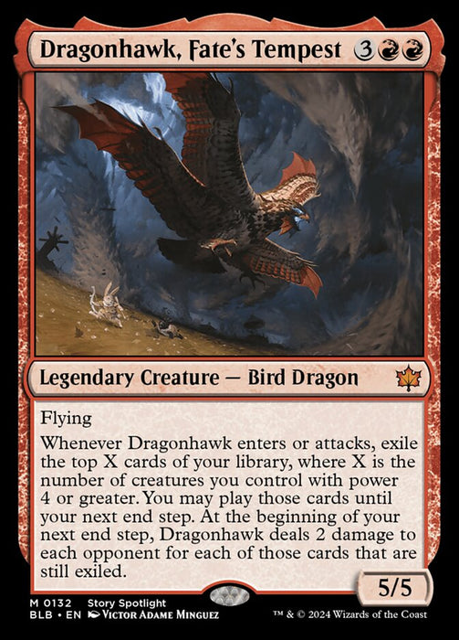 Dragonhawk, Fate's Tempest - Legendary