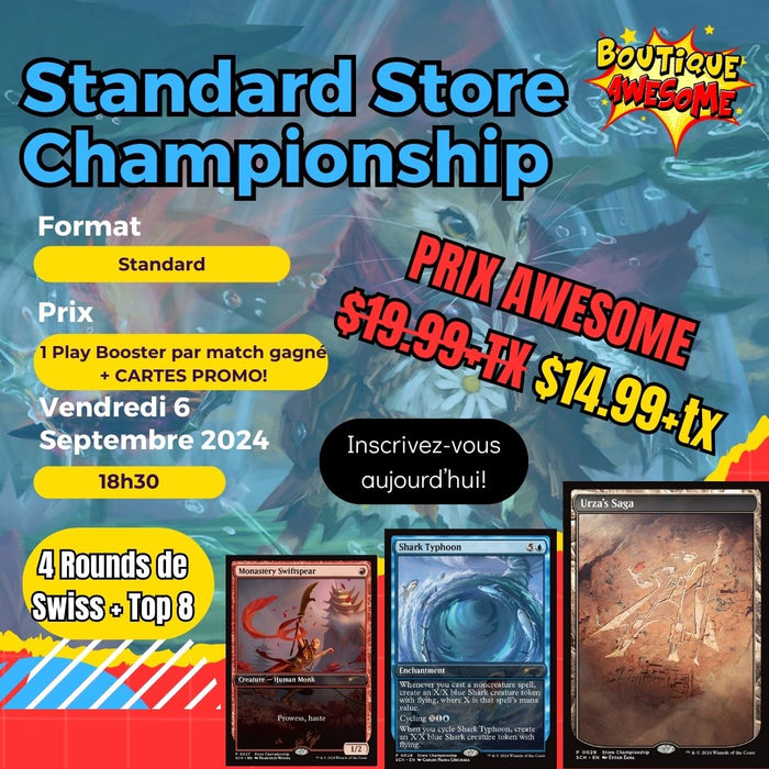 Boutique Awesome Standard Store Championship! - 6 septembre 2024 @ 18h30