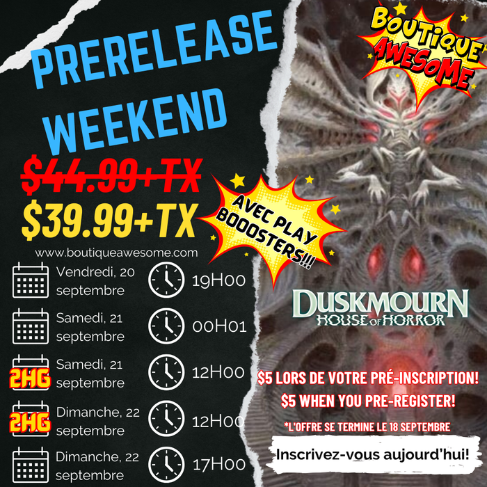 Awesome Duskmourn Prerelease Weekend! - September 20-22 2024