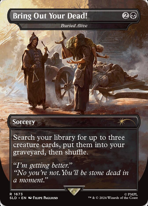 Bring Out Your Dead! - Buried Alive - Borderless - Full Art - Inverted (Foil)