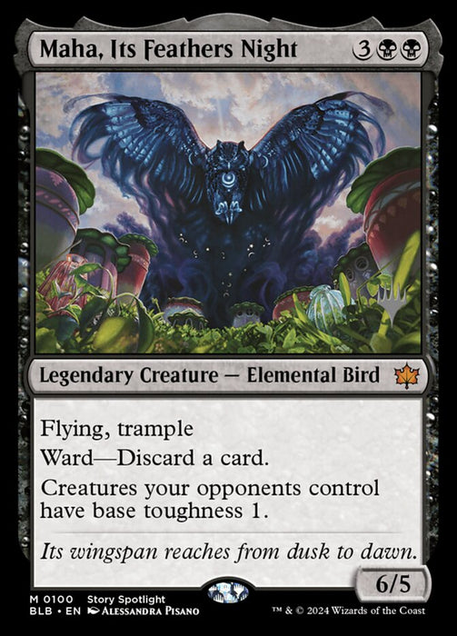 Maha, Its Feathers Night - Legendary