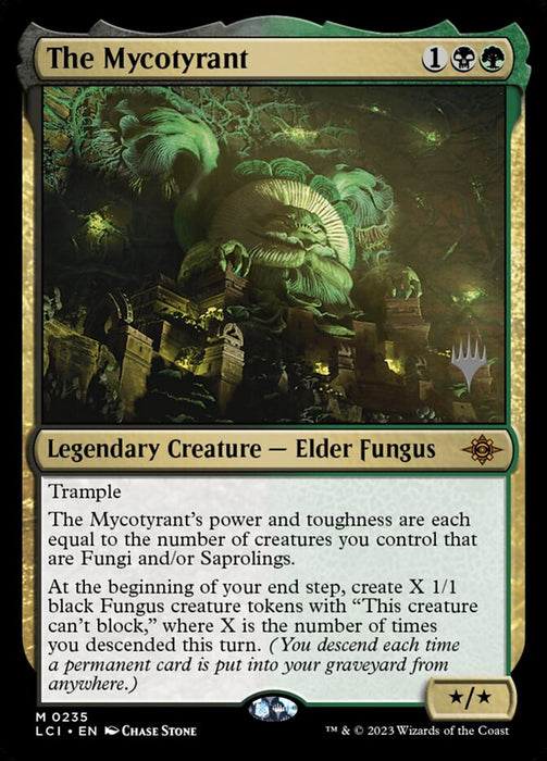 The Mycotyrant - Legendary