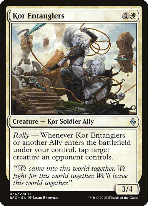 Kor Entanglers  (Foil)