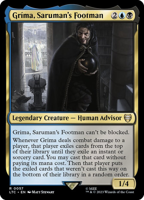 Gríma, Saruman's Footman - Legendary