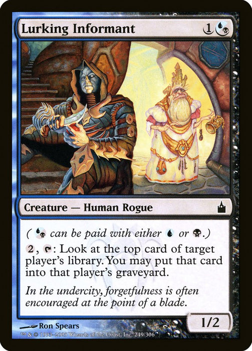 Lurking Informant  (Foil)