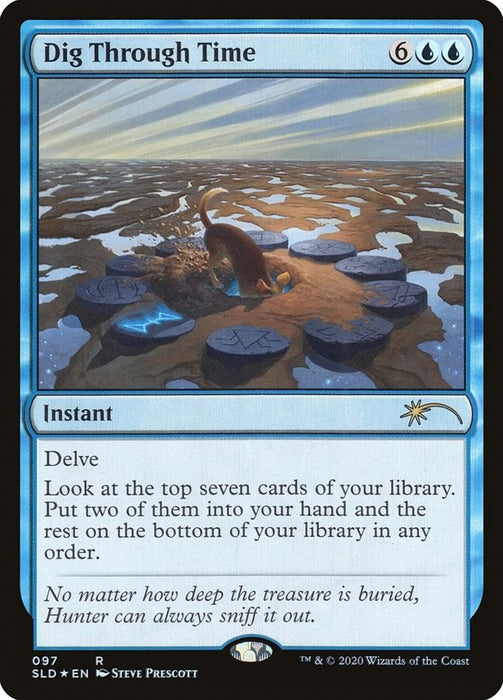 Dig Through Time  (Foil)