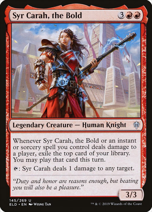 Syr Carah, the Bold  - Legendary (Foil)