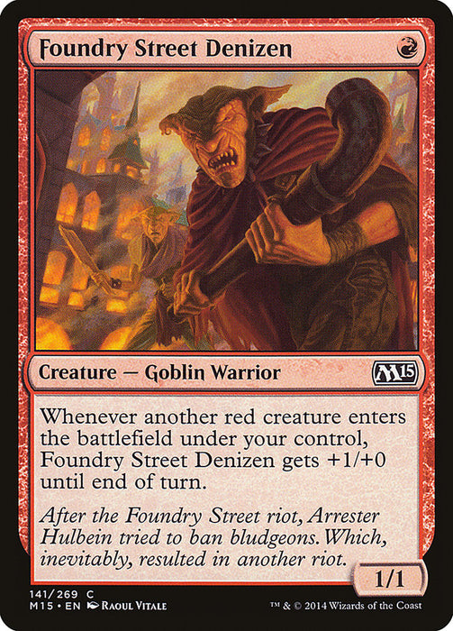 Foundry Street Denizen  (Foil)