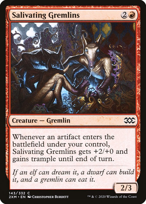 Salivating Gremlins  (Foil)