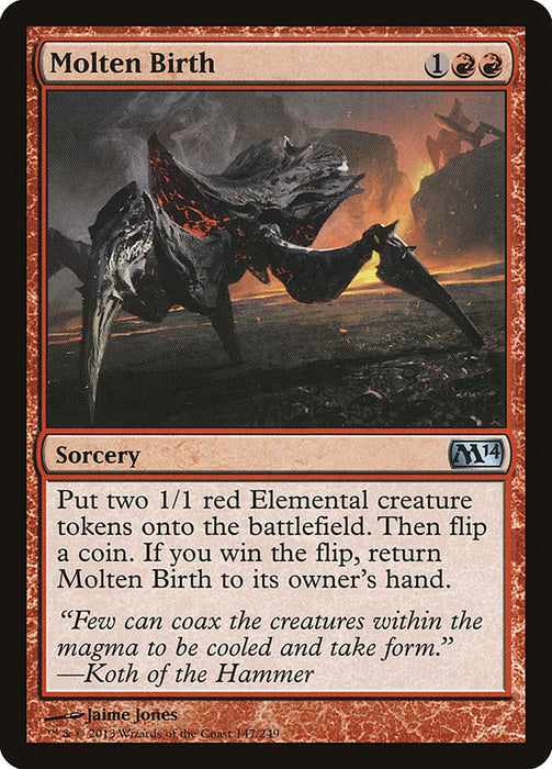 Molten Birth  (Foil)