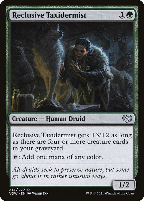 Reclusive Taxidermist  (Foil)