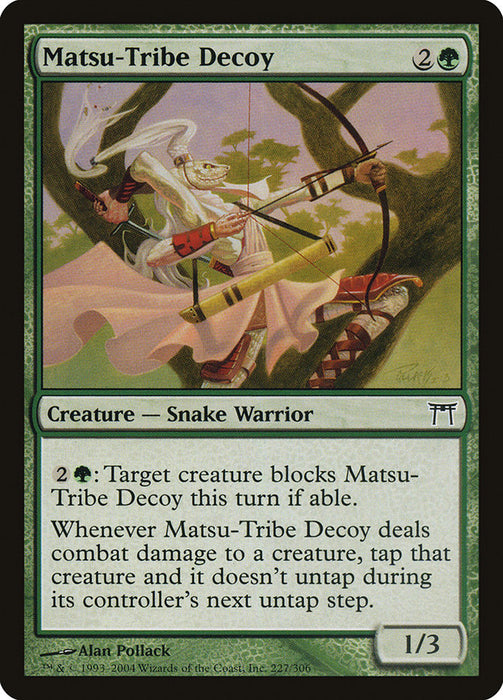 Matsu-Tribe Decoy  (Foil)