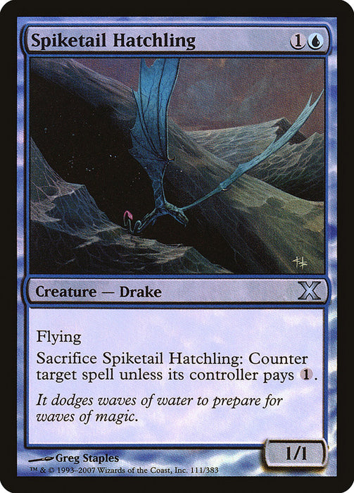 Spiketail Hatchling  (Foil)