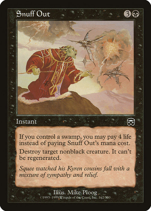 Snuff Out  (Foil)