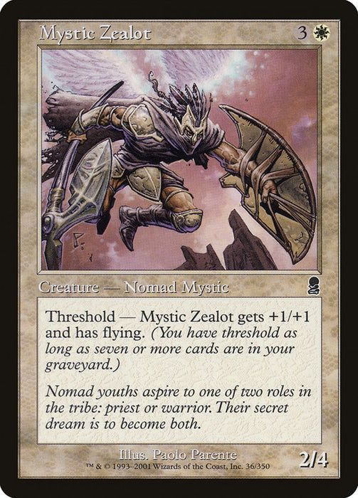 Mystic Zealot  (Foil)