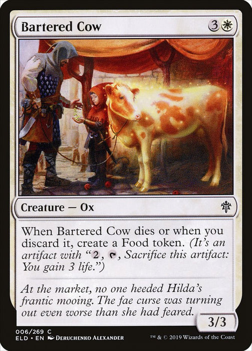 Bartered Cow  (Foil)