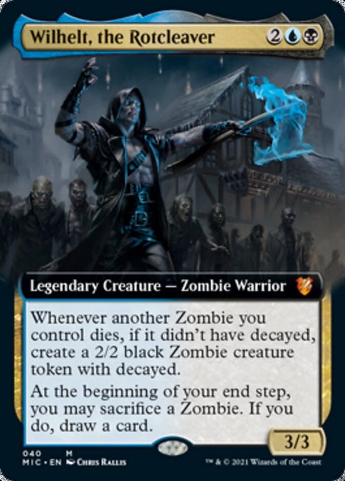 Wilhelt, the Rotcleaver  - Extended Art - Legendary