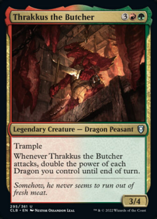 Thrakkus the Butcher  - Legendary