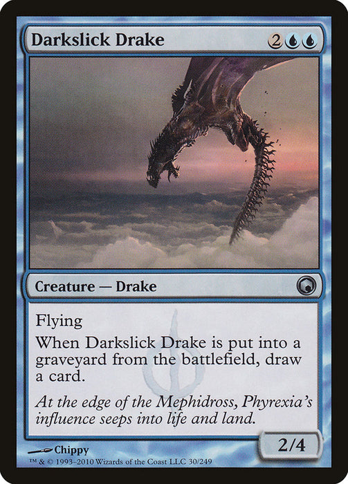 Darkslick Drake  (Foil)