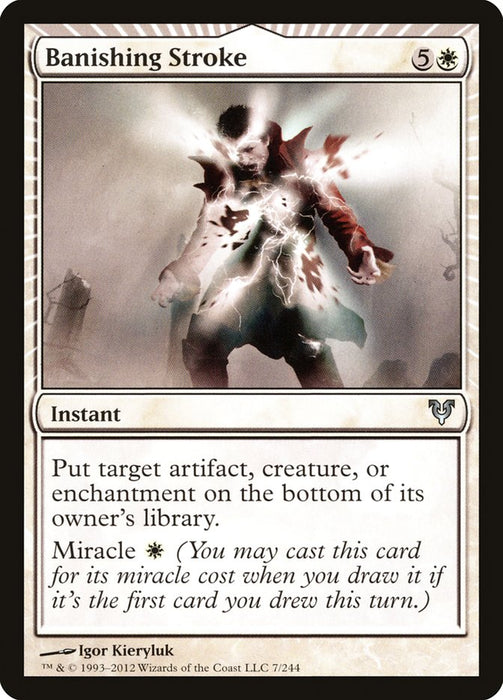 Banishing Stroke  - Miracle (Foil)