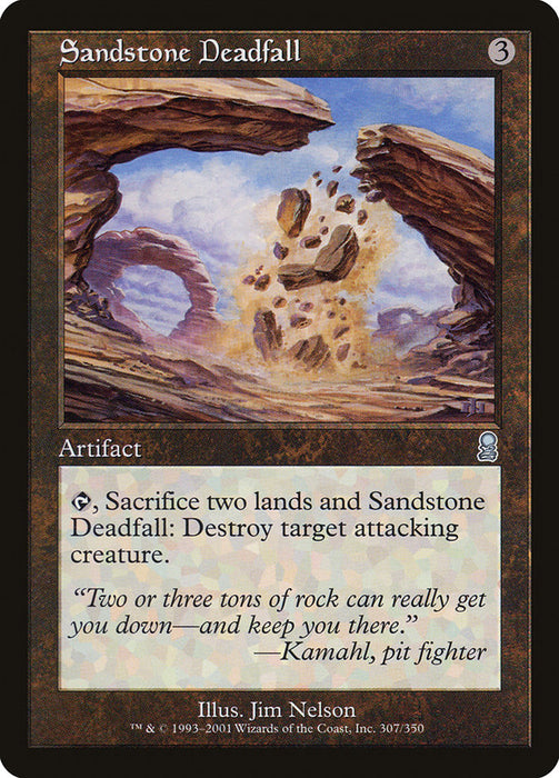 Sandstone Deadfall  (Foil)