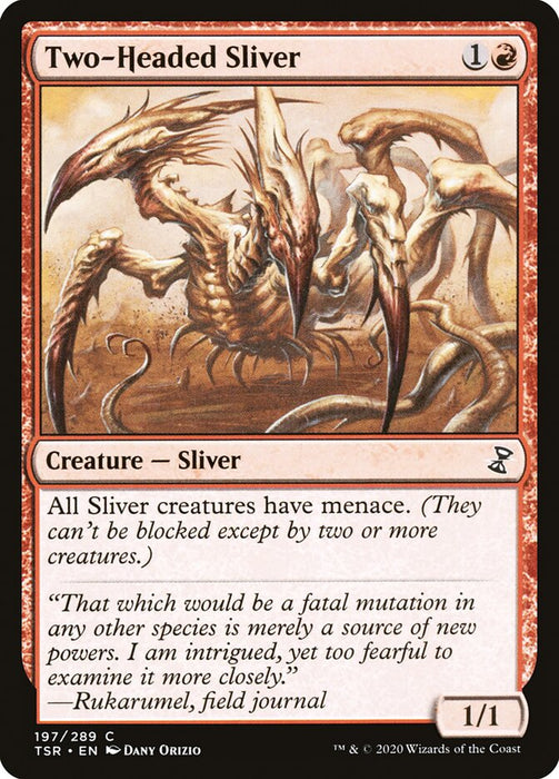 Two-Headed Sliver  (Foil)