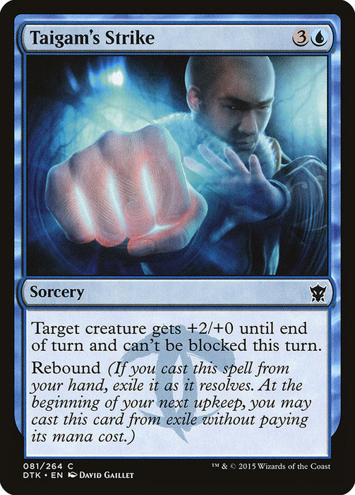 Taigam's Strike  (Foil)