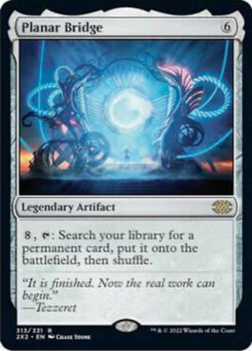 Planar Bridge  - Legendary