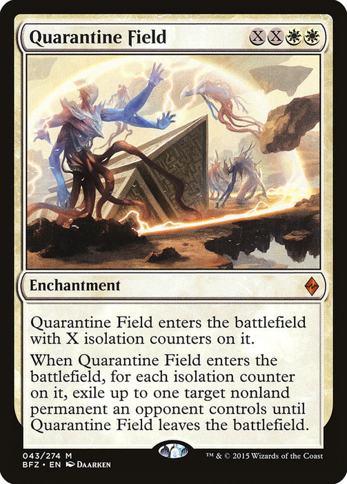 Quarantine Field  (Foil)