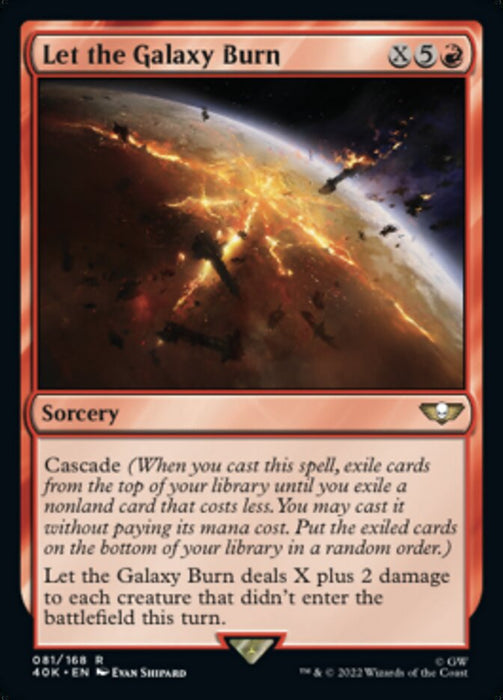 Let the Galaxy Burn (Foil)