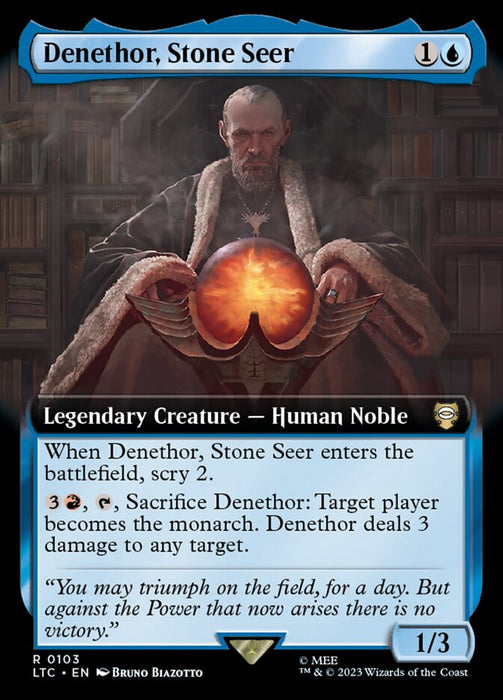 Denethor, Stone Seer - Legendary- Extended Art