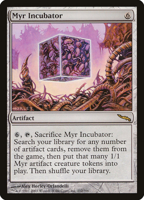 Myr Incubator  (Foil)