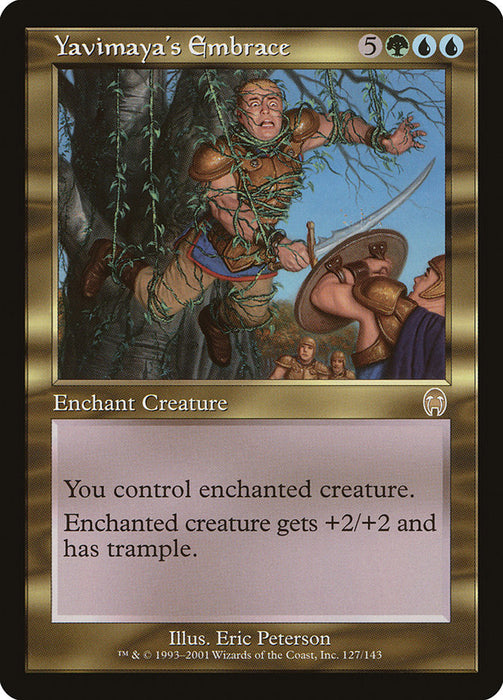 Yavimaya's Embrace  (Foil)