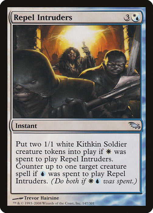 Repel Intruders  (Foil)