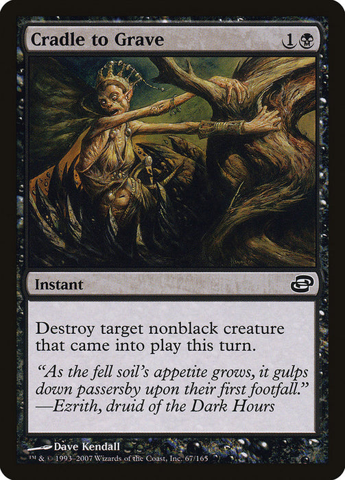 Cradle to Grave  (Foil)