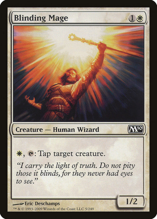 Blinding Mage  (Foil)