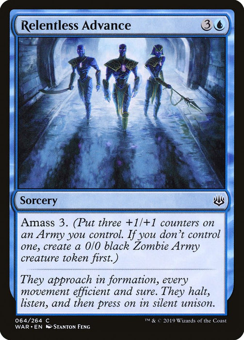 Relentless Advance  (Foil)