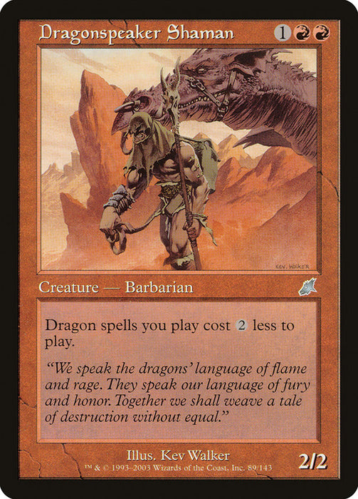 Dragonspeaker Shaman  (Foil)