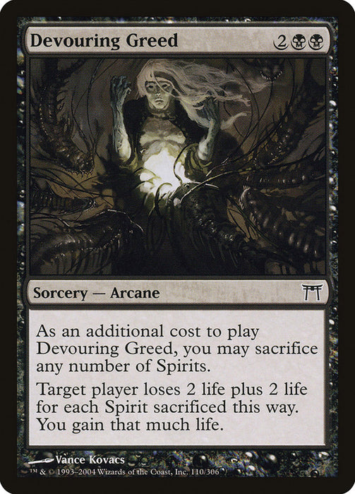 Devouring Greed  (Foil)