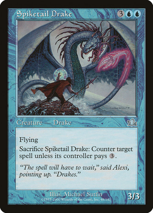 Spiketail Drake  (Foil)