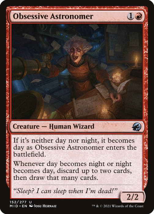 Obsessive Astronomer  (Foil)