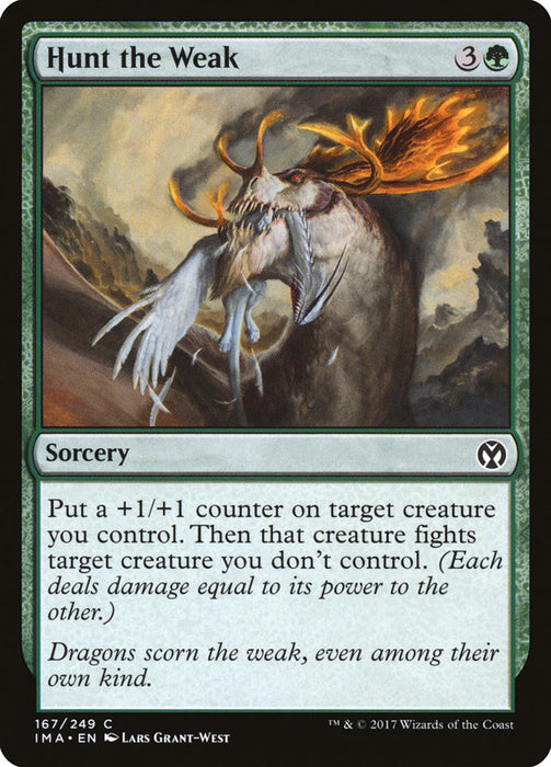 Hunt the Weak  (Foil)