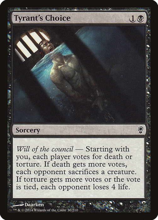 Tyrant's Choice  (Foil)