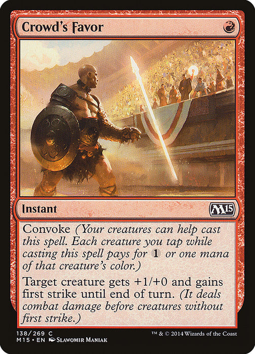 Crowd's Favor  (Foil)