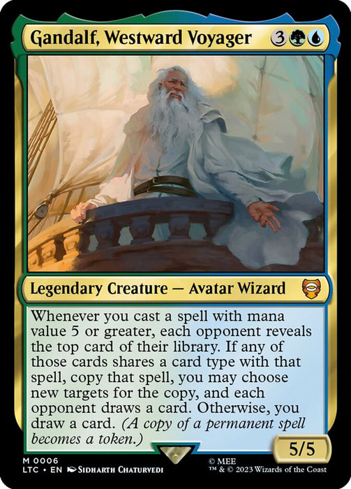 Gandalf, Westward Voyager - Legendary