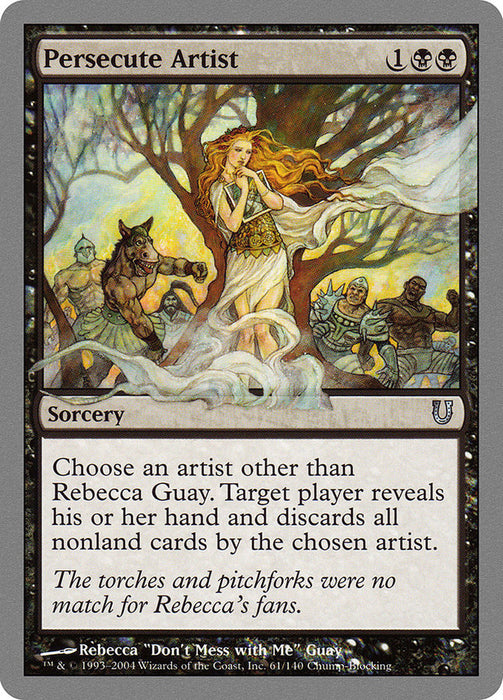 Persecute Artist  (Foil)