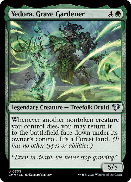 Yedora, Grave Gardener - Legendary (Foil)